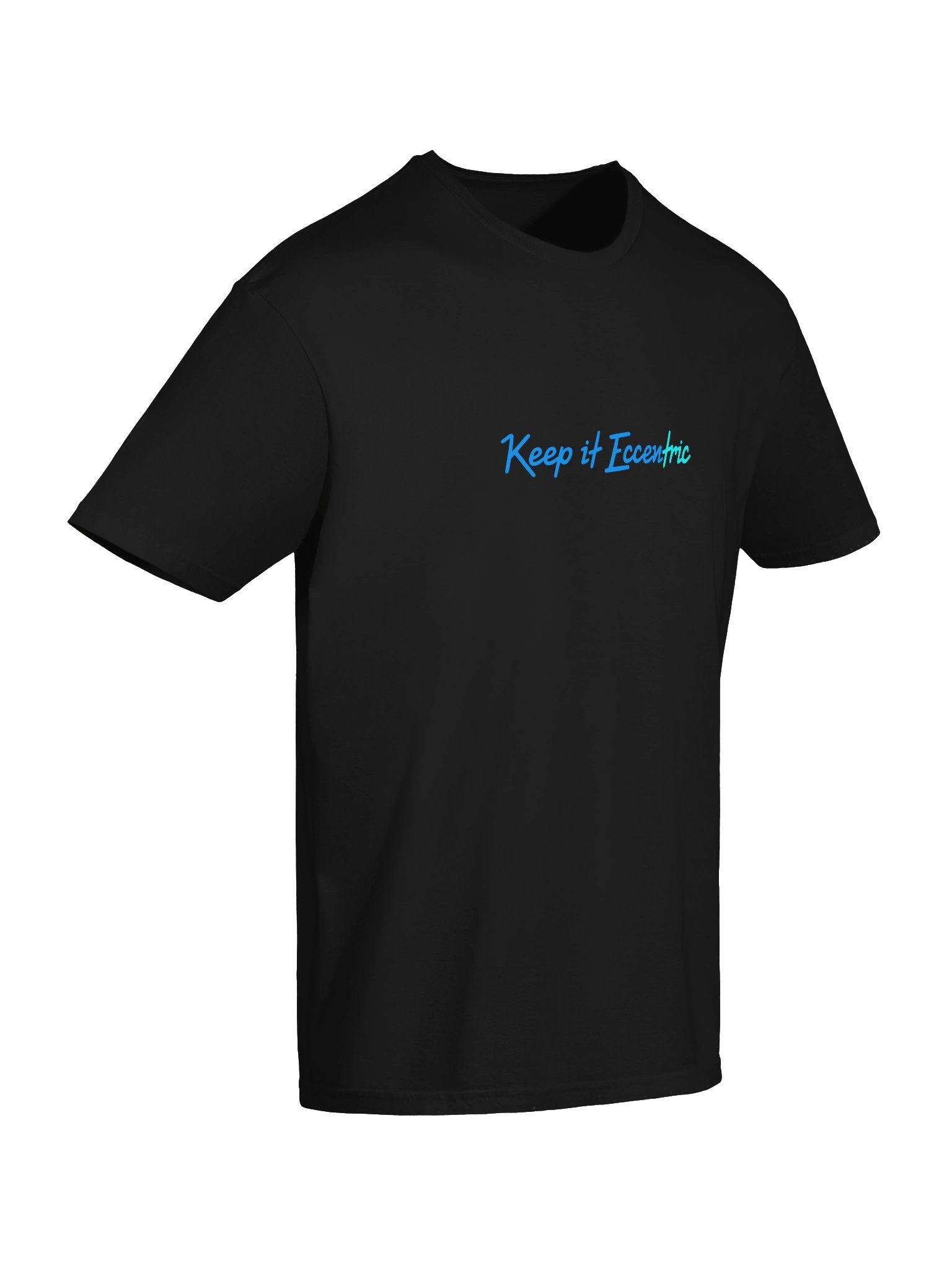 "Keep it Eccentric" (T-Shirt) product image (6)