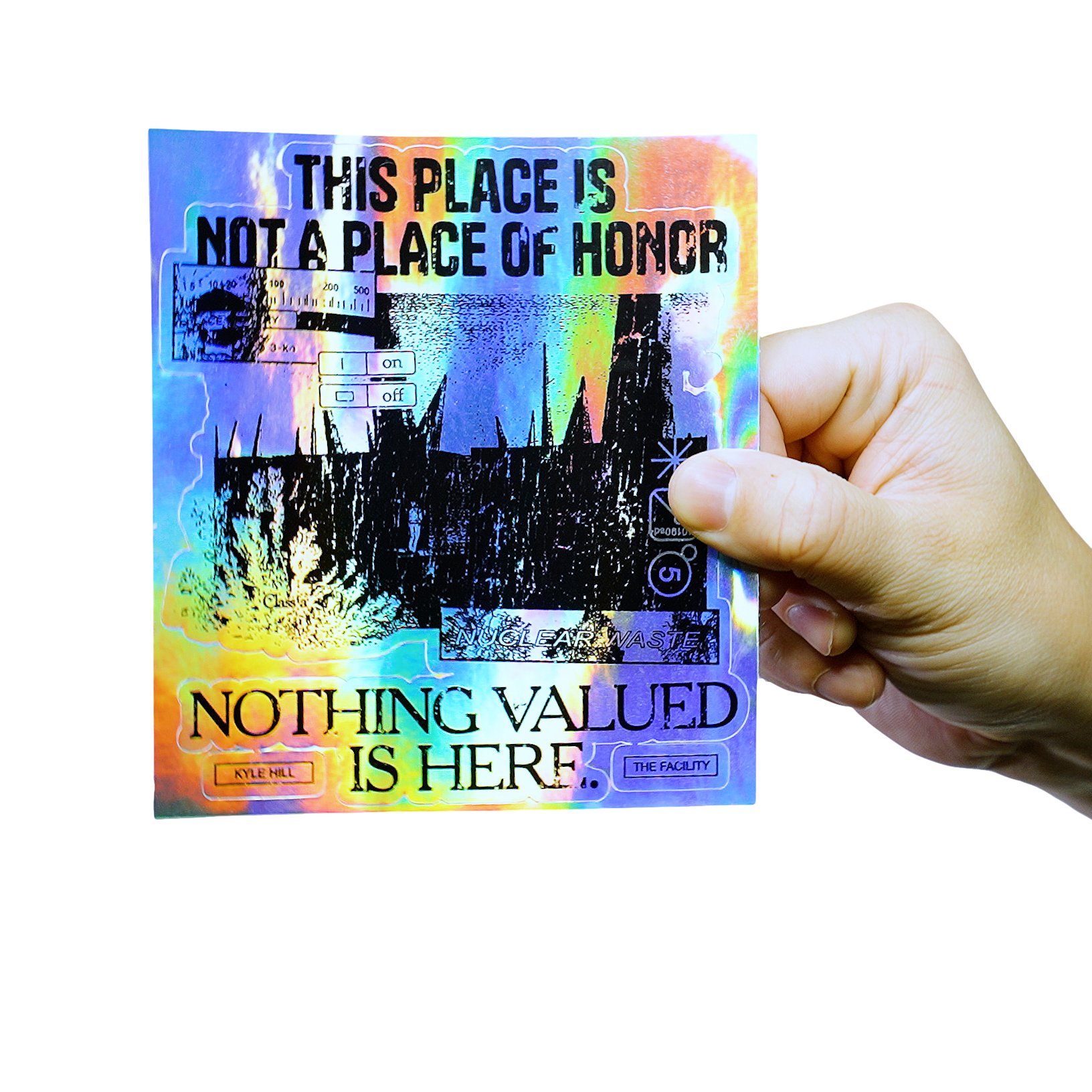 THIS IS NOT A PLACE OF HONOR (holo sticker) product image (1)
