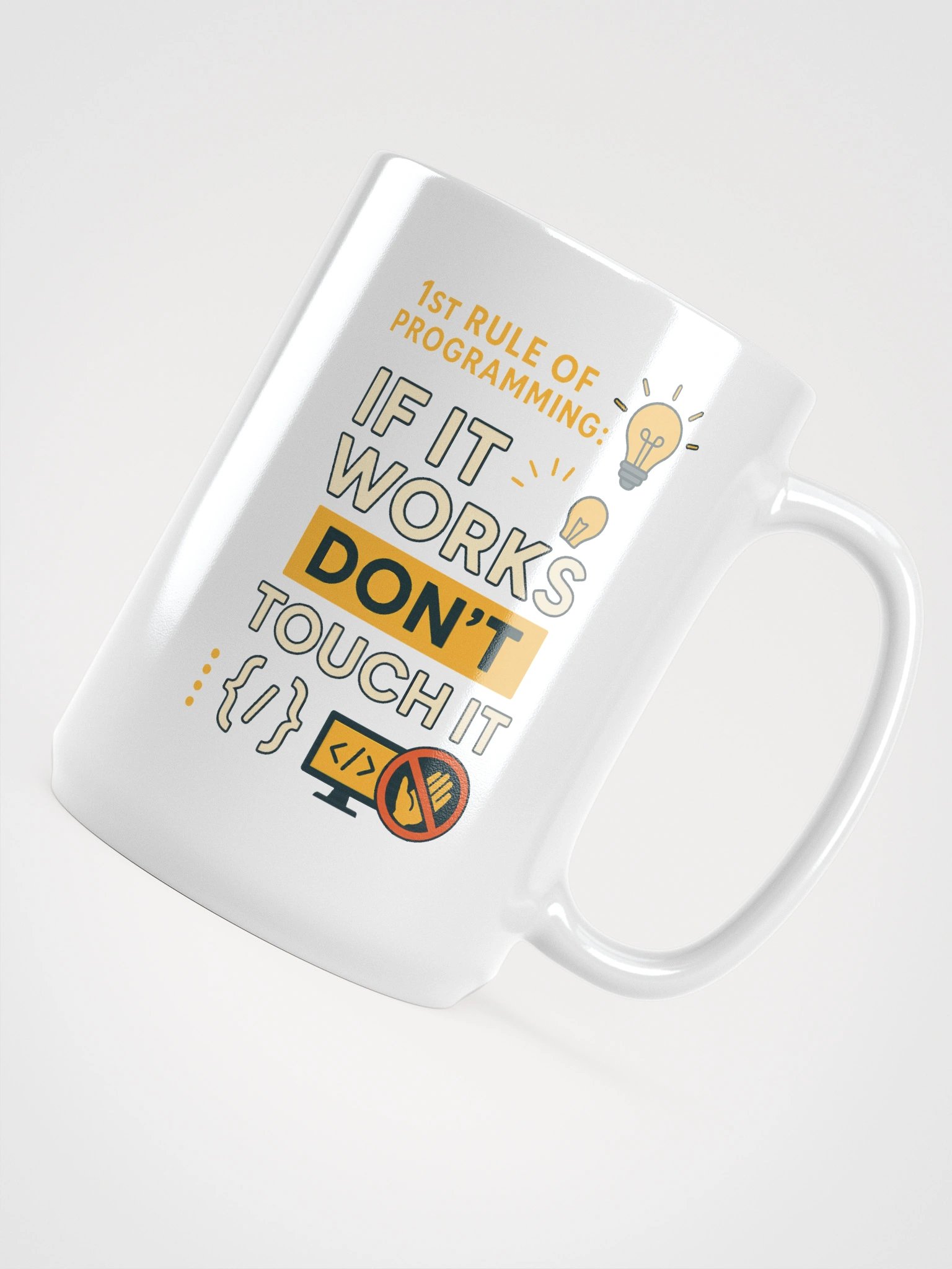 1st Rule of Programming Mug 😄 product image (4)
