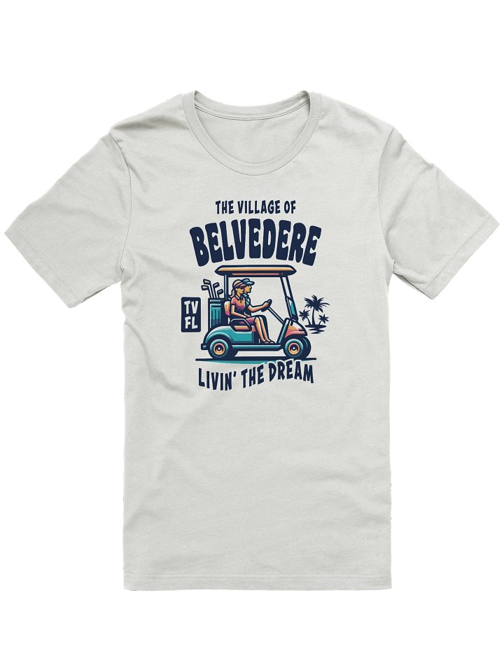 The Village of Belvedere TV FL Golf Cart Design T-Shirt product image (6)