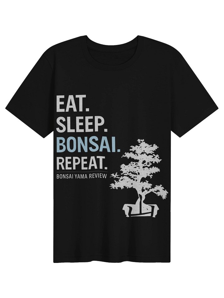 EAT. SLEEP. BONSAI. REPEAT. product image (2)