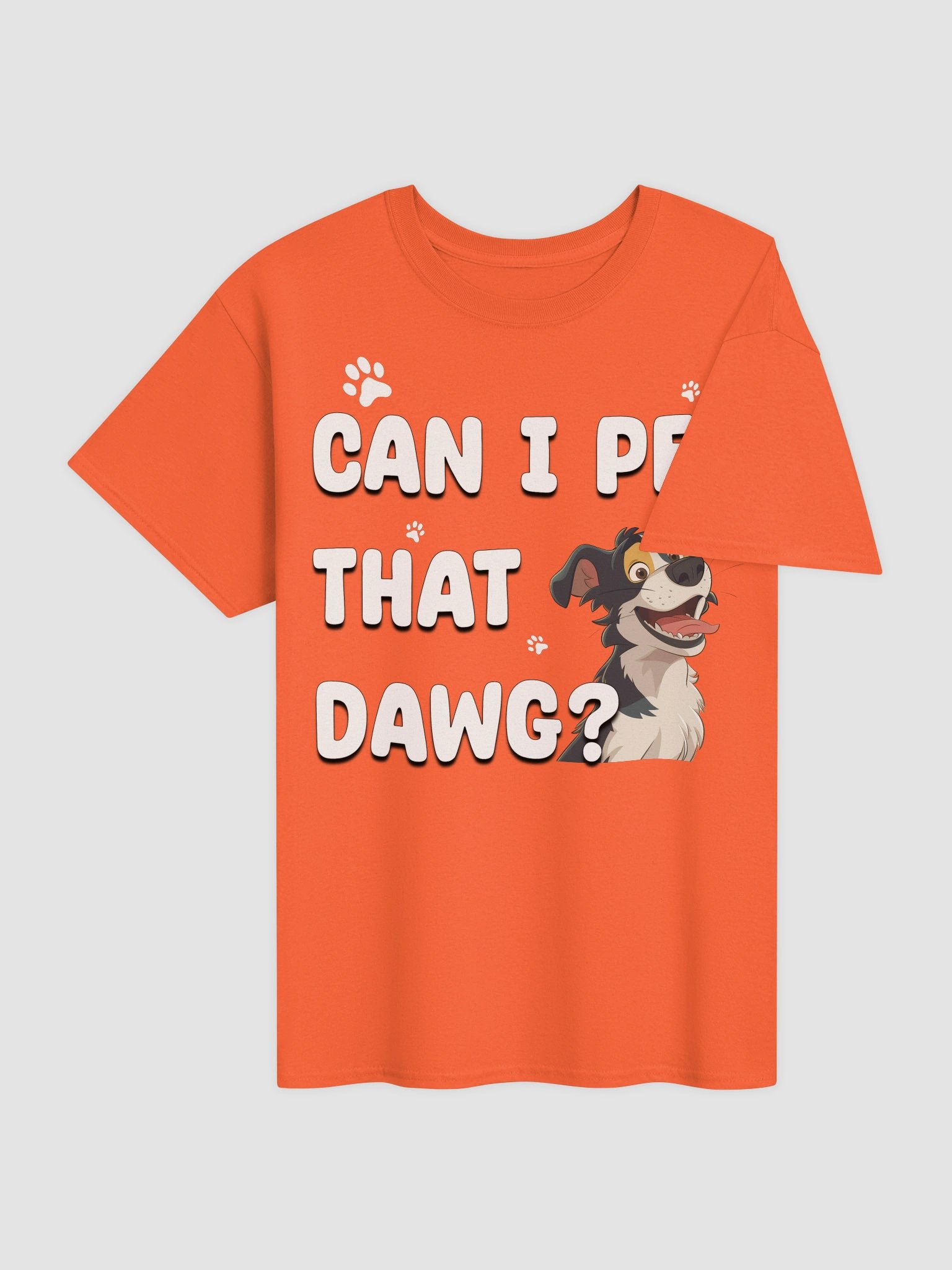 Can I Pet That Dawg? T-Shirt product image (41)