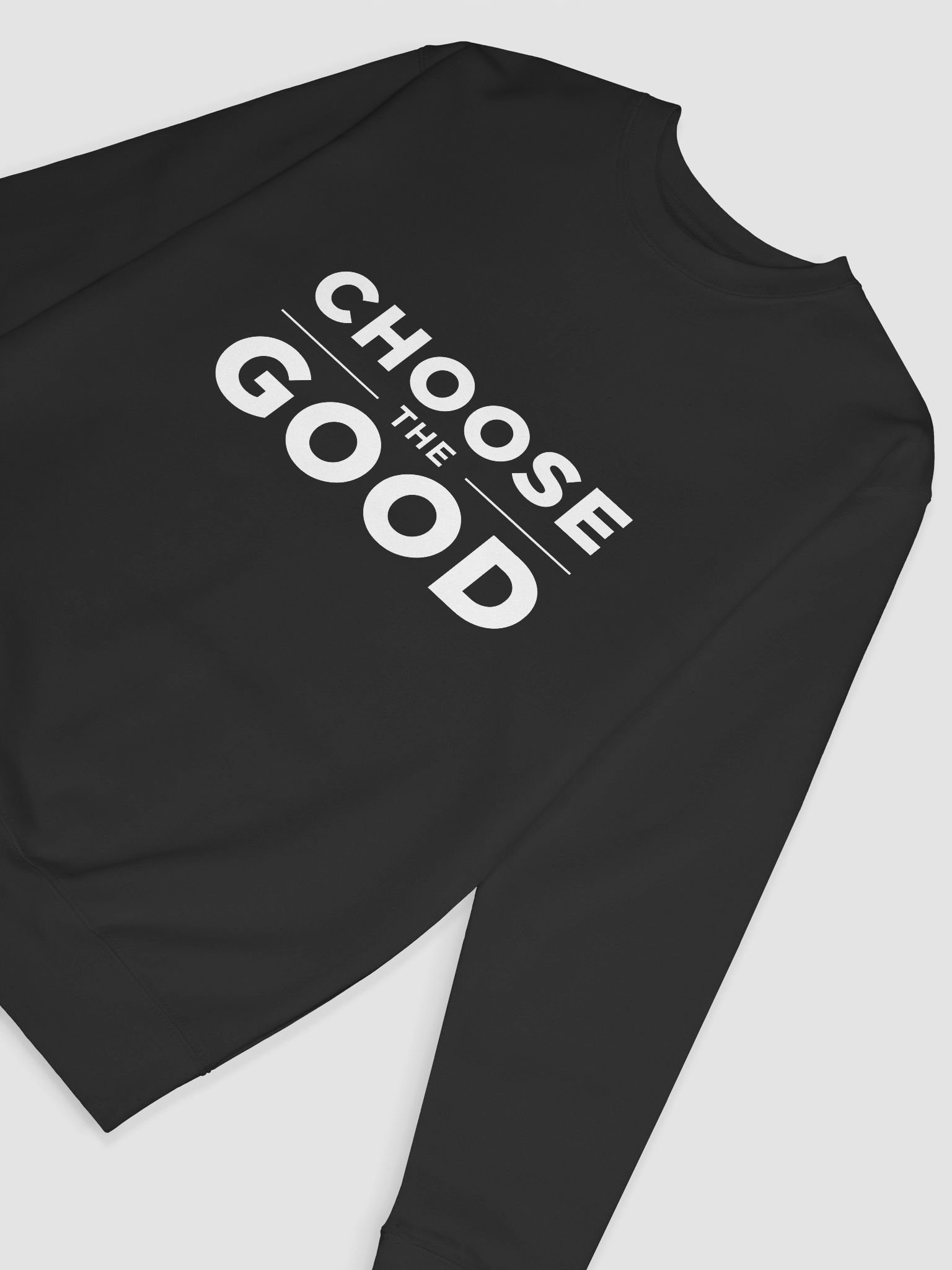 Choose the Good Sweatshirt product image (23)