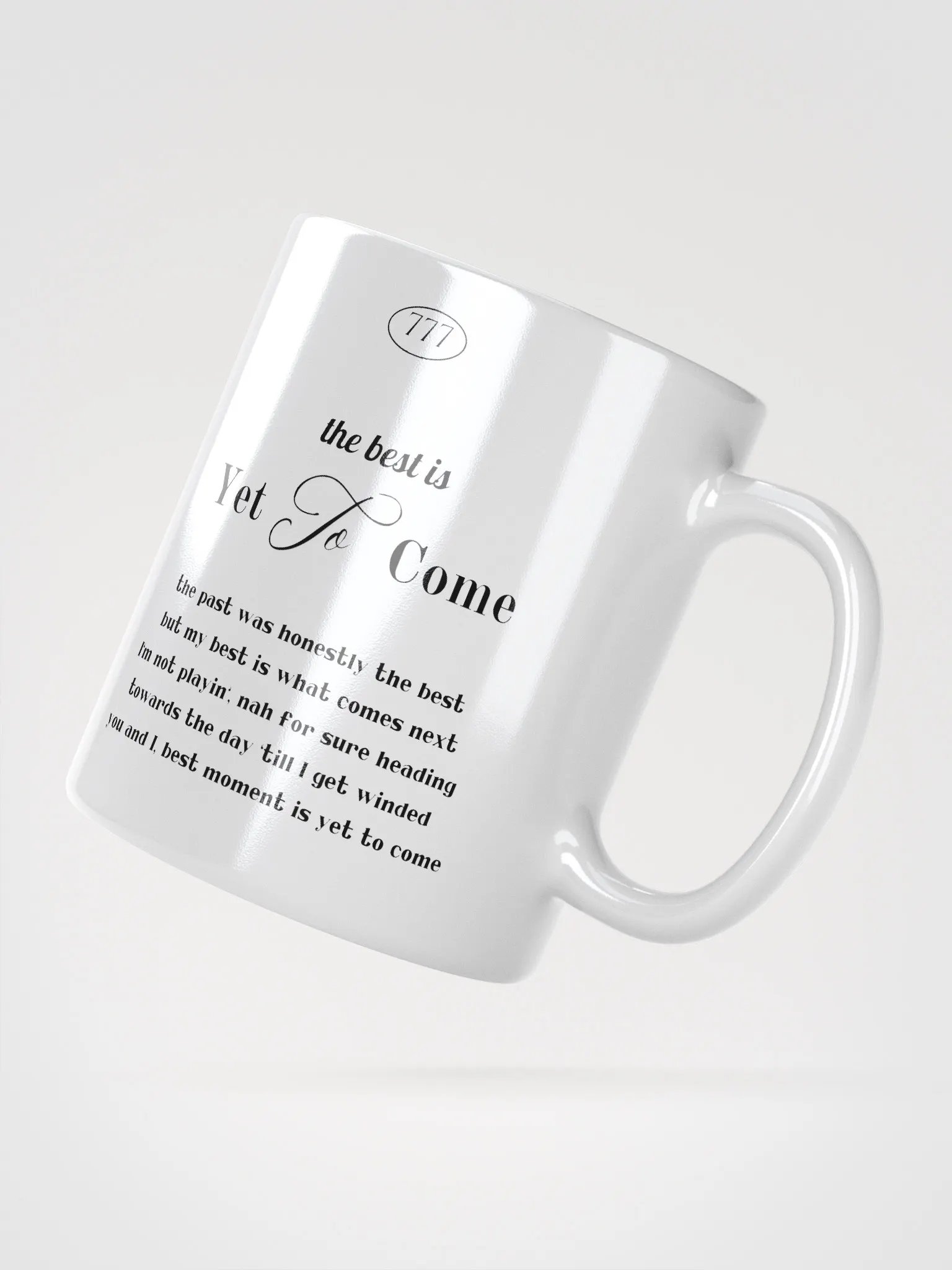 Yet to Come mug product image (2)