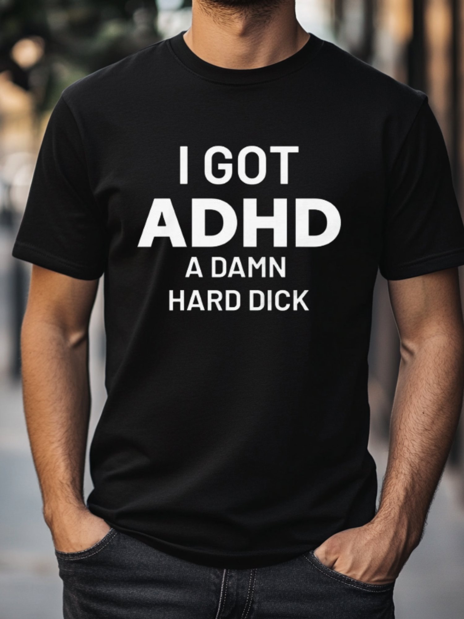 I Got ADHD A Damn Hard Dick Shirt product image (3)
