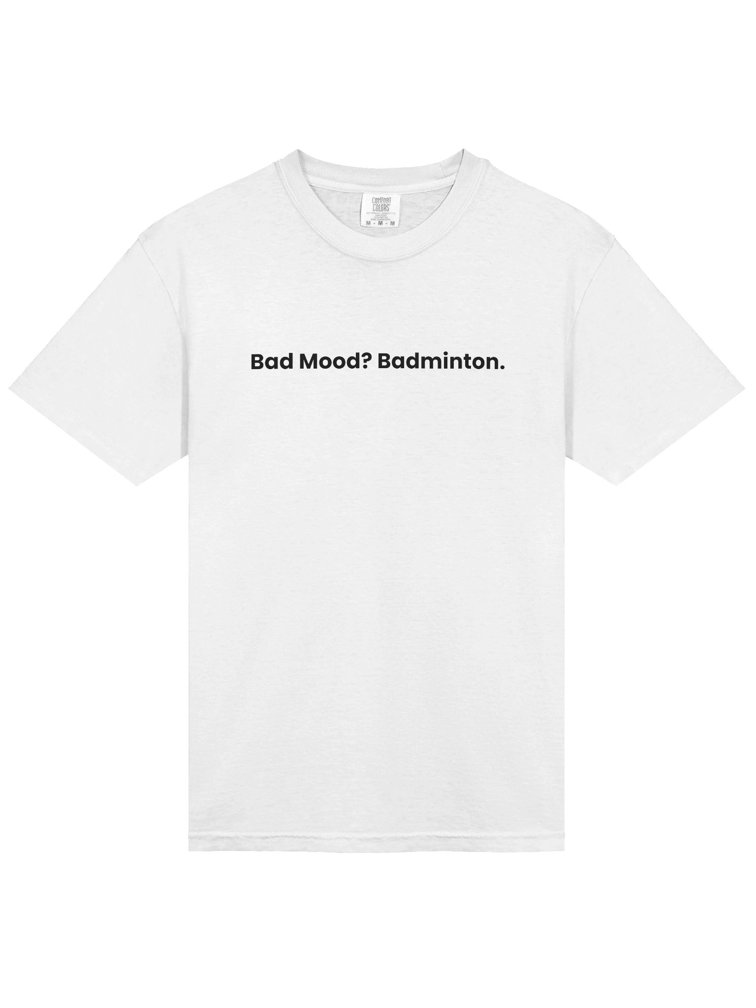 Baddy Shirt | Bad Mood? Badminton. product image (3)