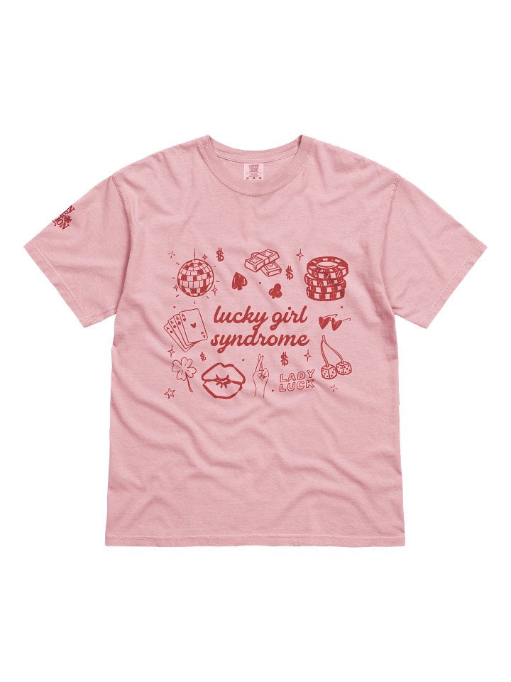 'Lucky Girl Syndrome' Tee product image (1)