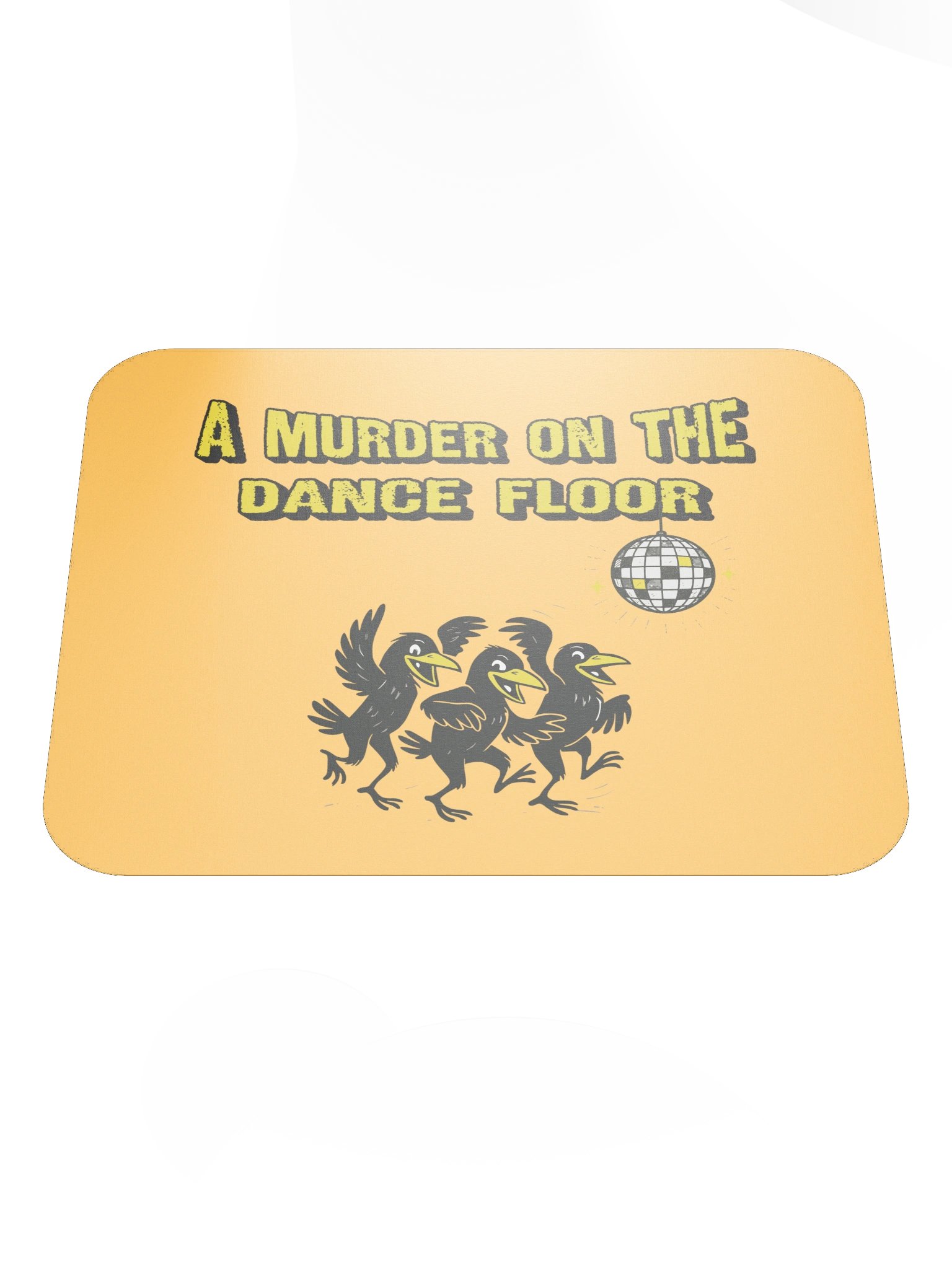 A Murder on the Dance Floor • Mousepad product image (1)