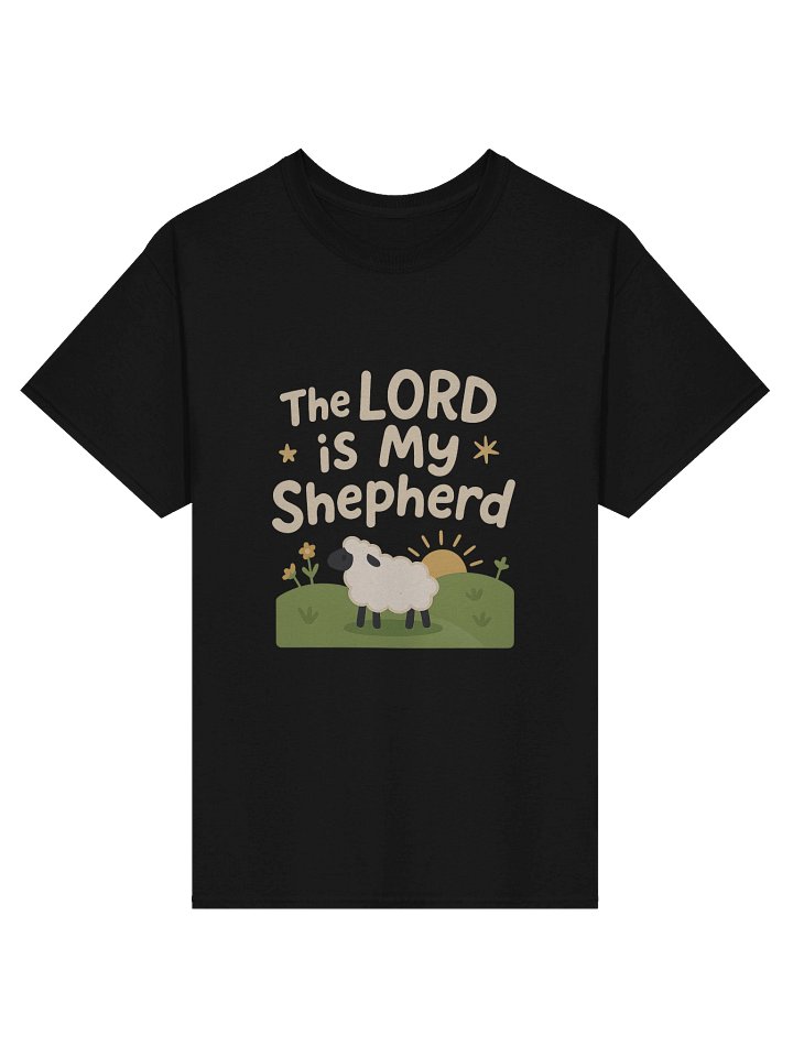 The LORD is My Shepherd - T-Shirt product image (1)