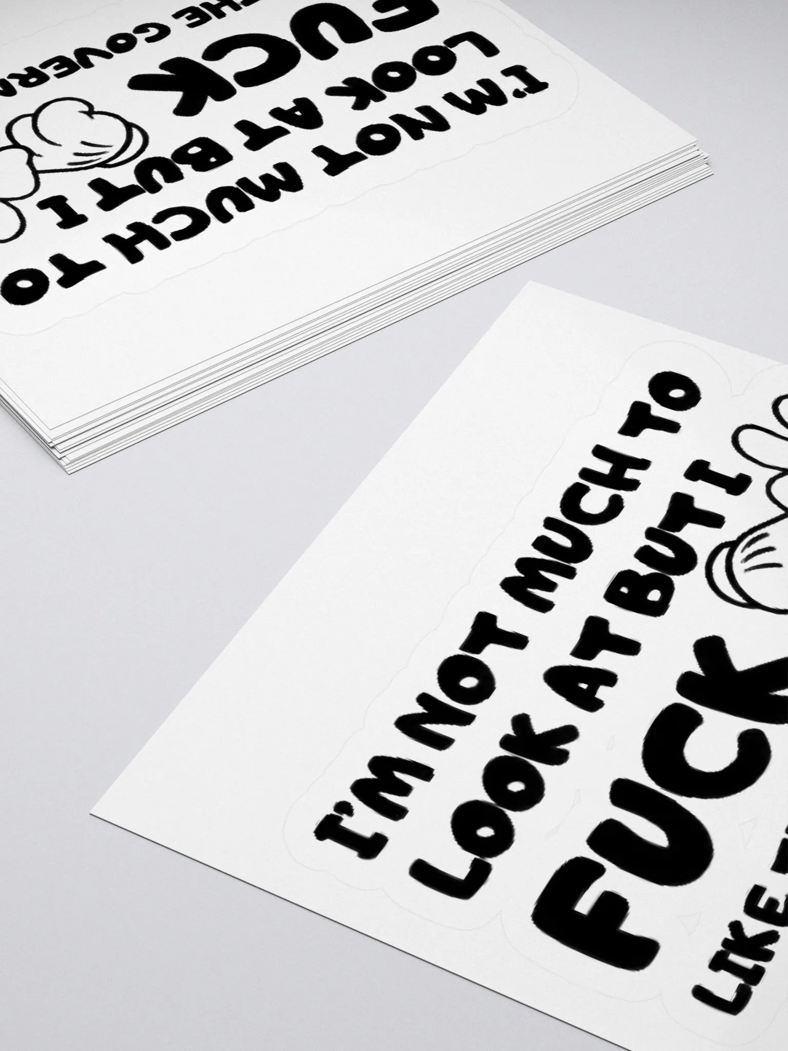 I'm Not Much To Look At But I Fuck Like The Government Sticker product image (4)