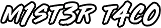 m1st3r_t4c0