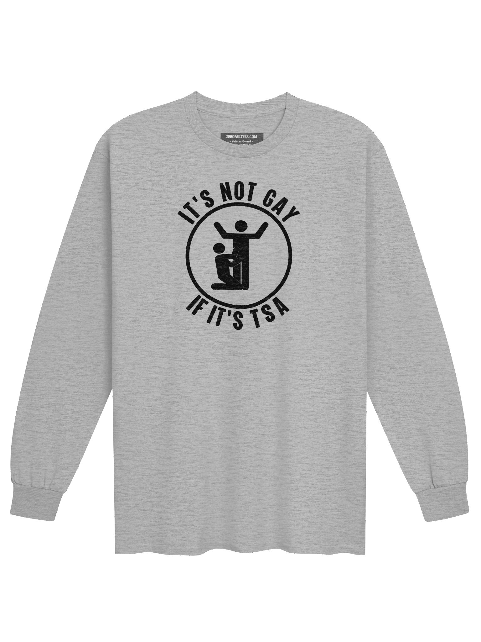 The “It’s Not Gay!” Cotton Long Sleeve T-Shirt product image (5)