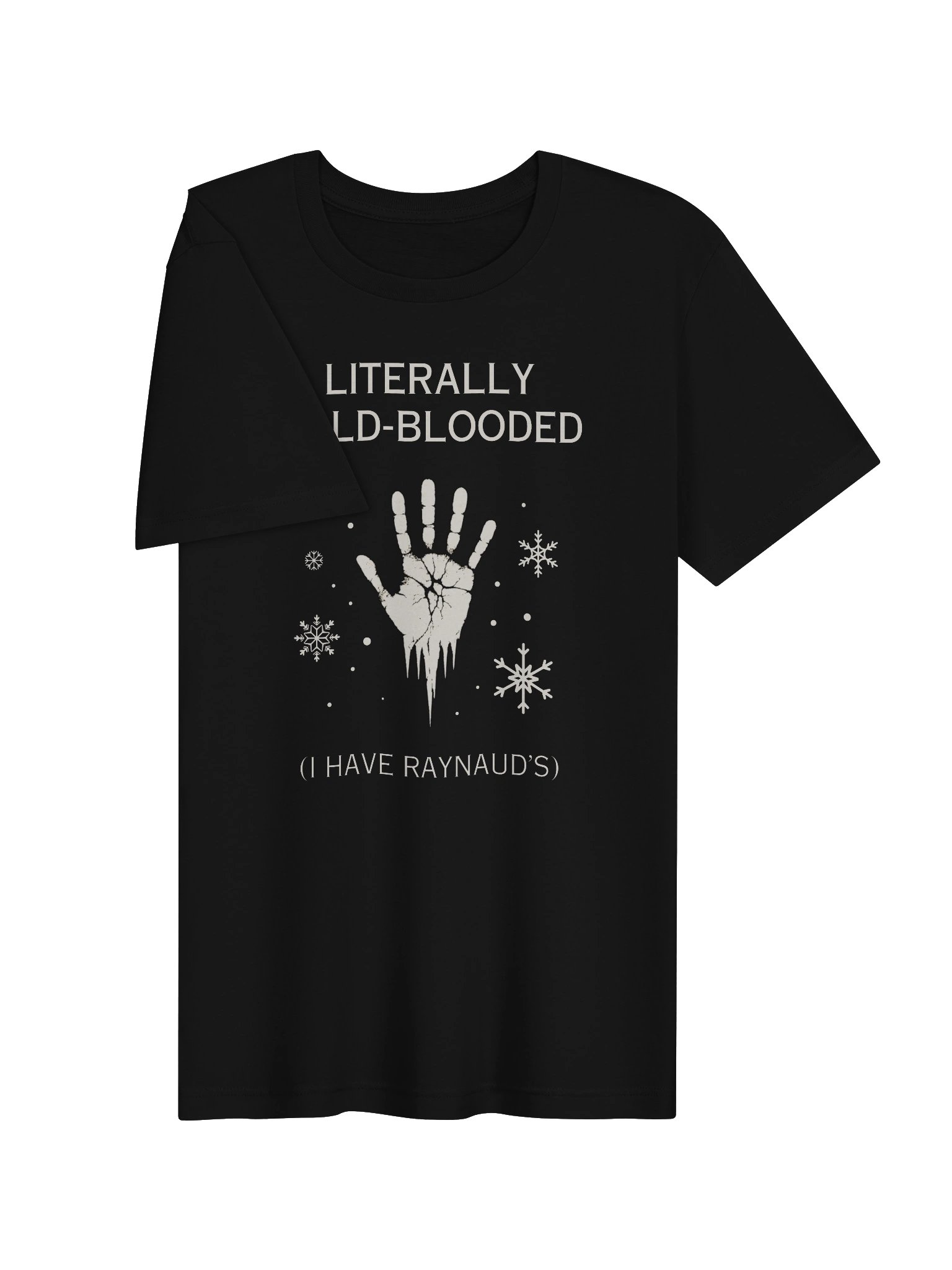 Raynaud’s Shirt | Literally Cold-Blooded Cold Sensitivity Tee product image (3)