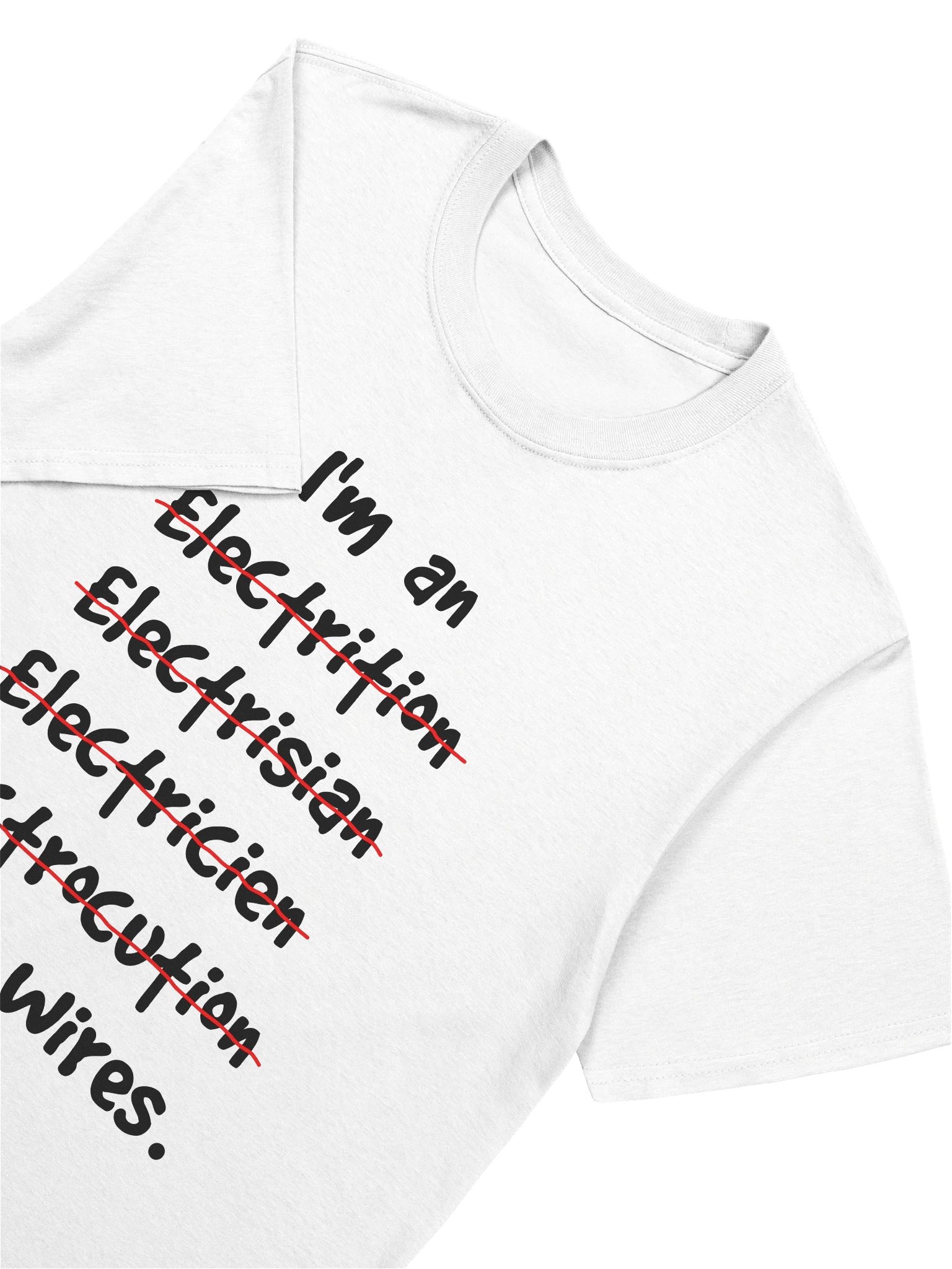 I Cut Wires - Funny Electrician product image (6)
