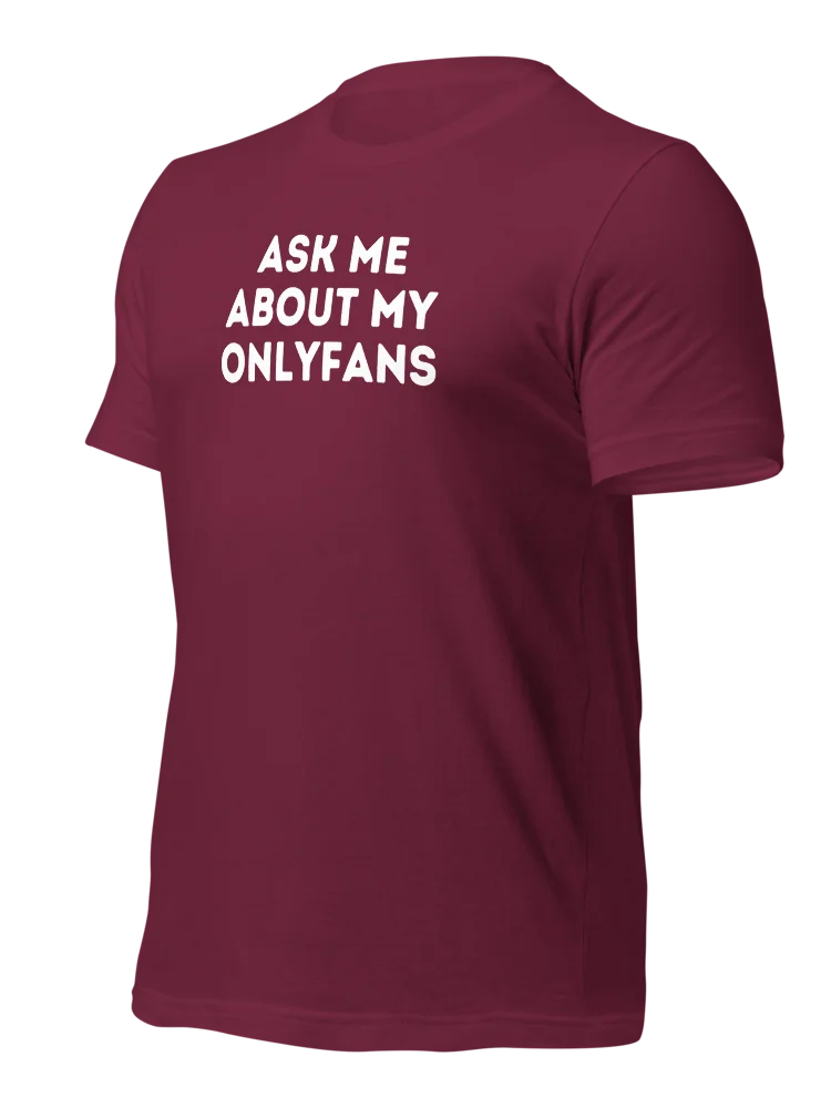 Ask Me About My OnlyFans / Private Collection Tee product image (10)