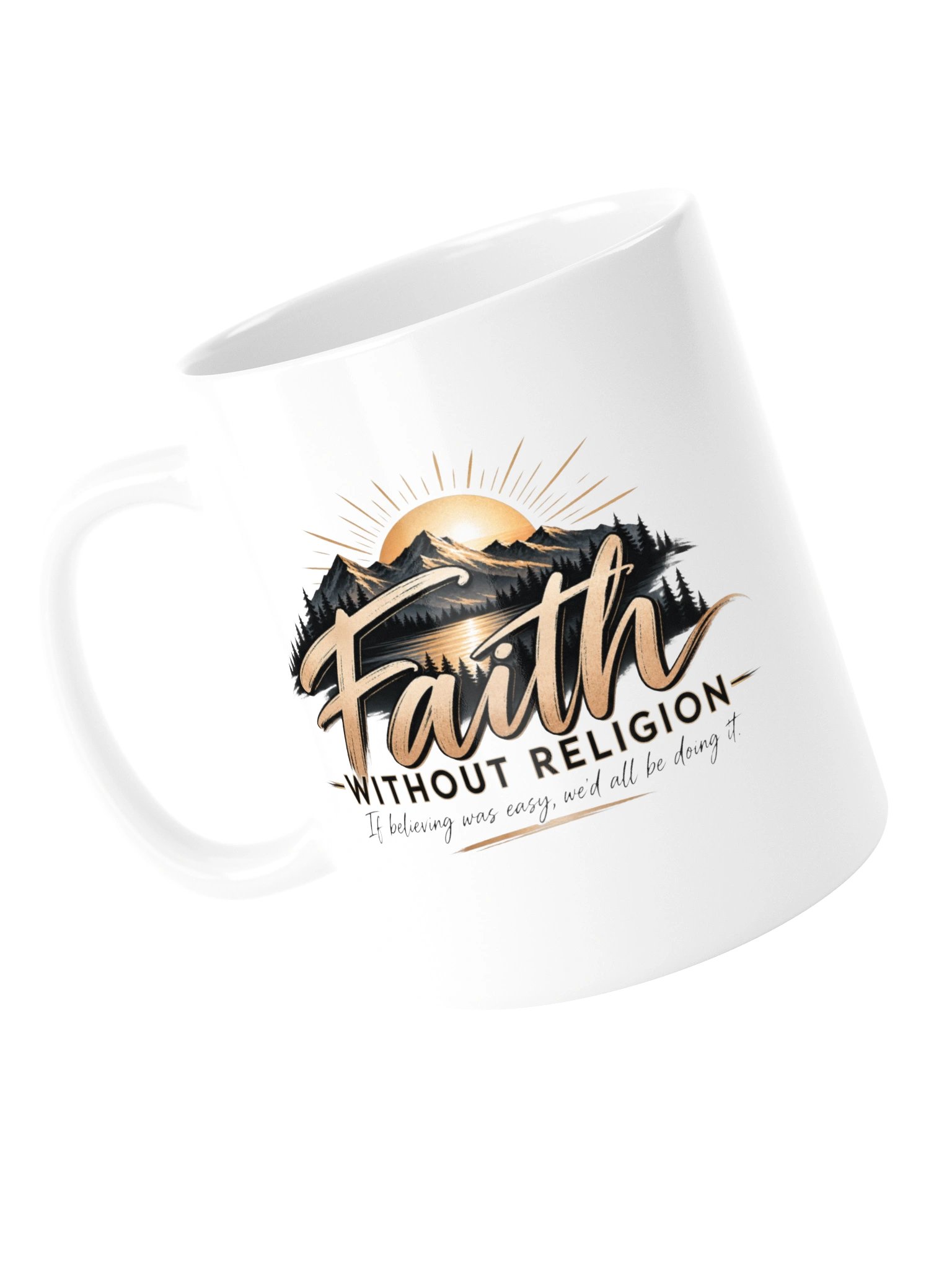 If Believing Was Easy — Motto Mug product image (2)