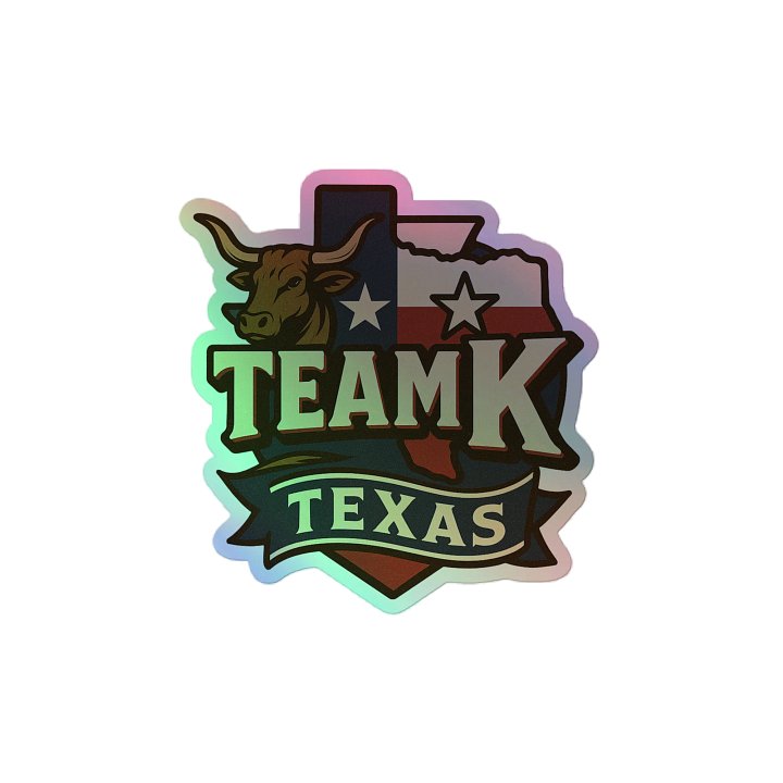 Team K Texas HOLOGRAPHIC" STICKERS product image (2)