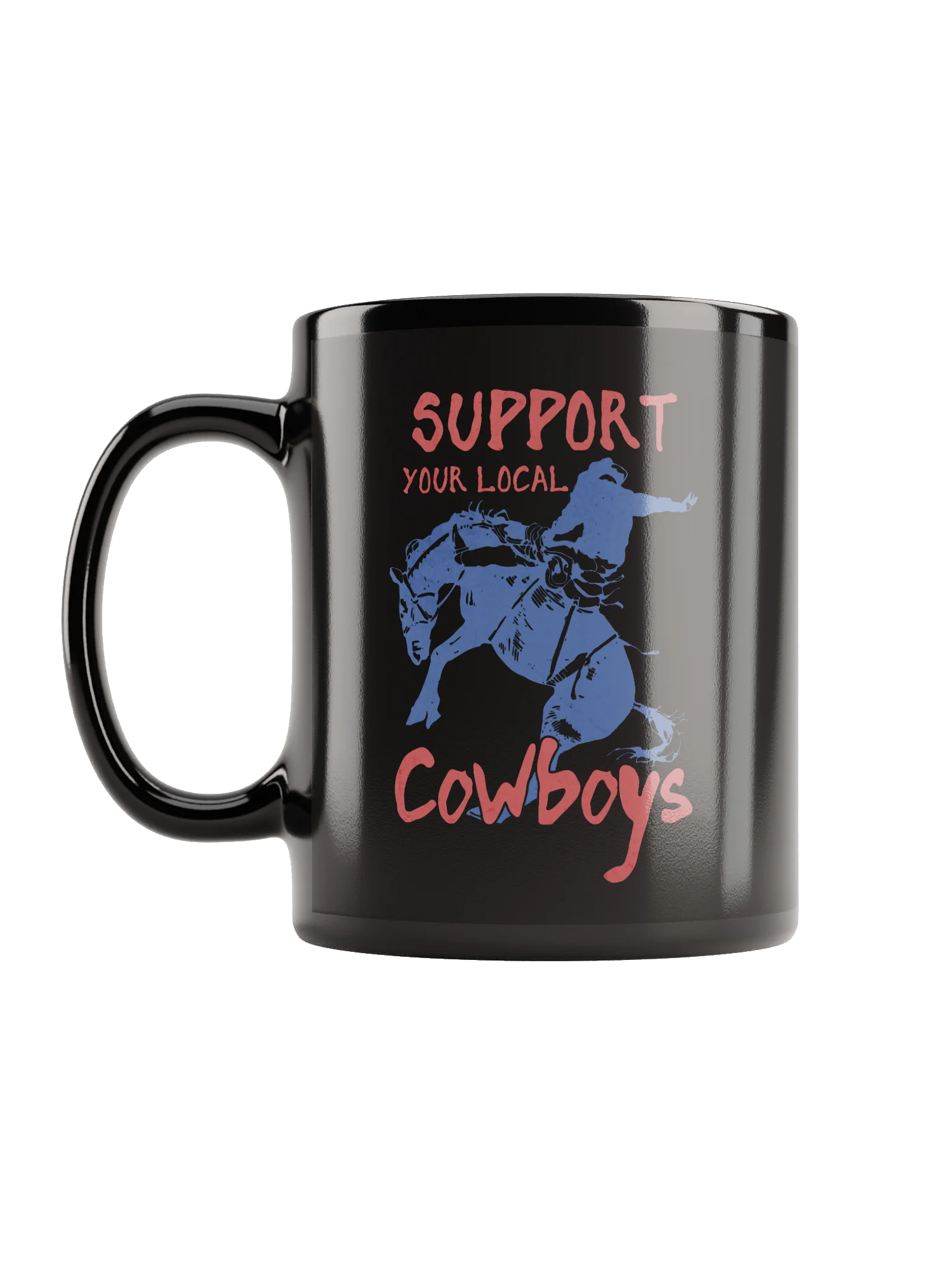 Support Your Local Cowboys™ Mug product image (3)