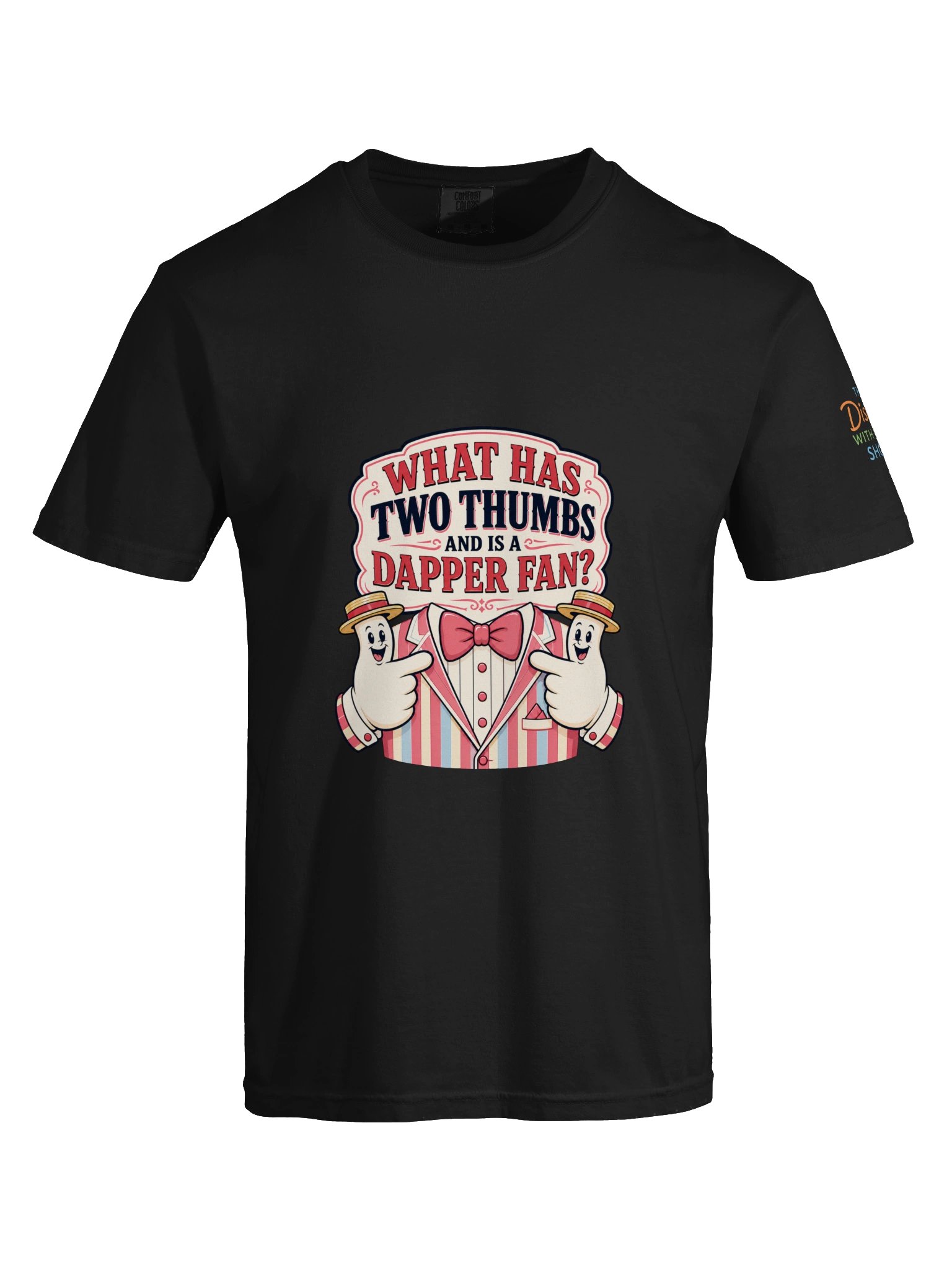 What Has Two Thumbs & Is a Dapper Fan? Relaxed Fit T-Shirt - Disney With Sean Show product image (51)