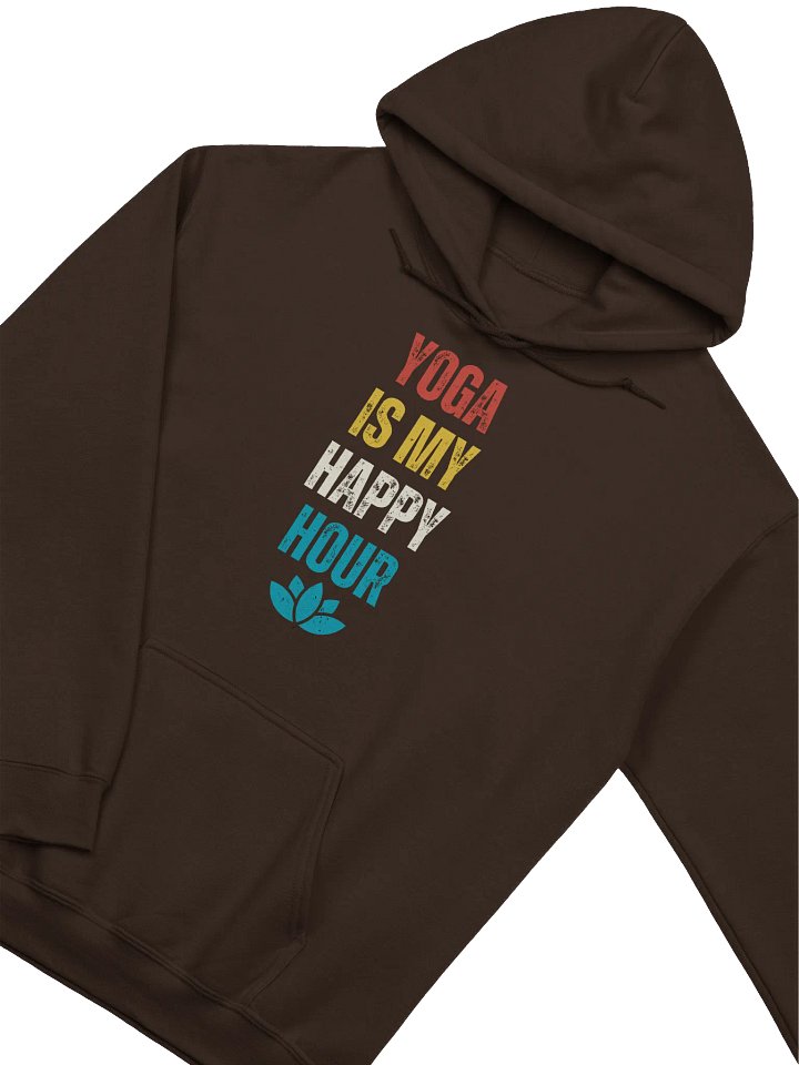 Happy Hour Hoodie - Yoga Enthusiast's Choice product image (10)