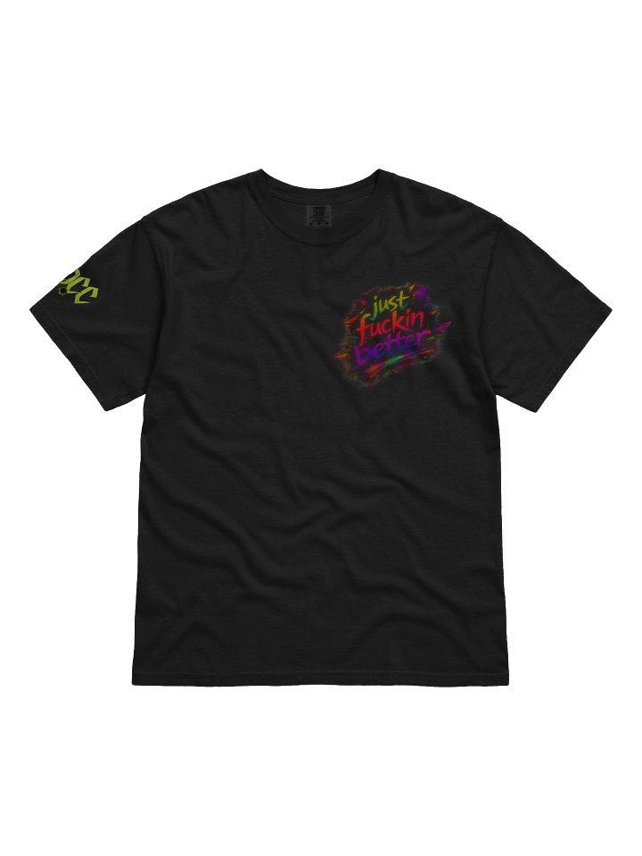 just fuckin better tee product image (1)