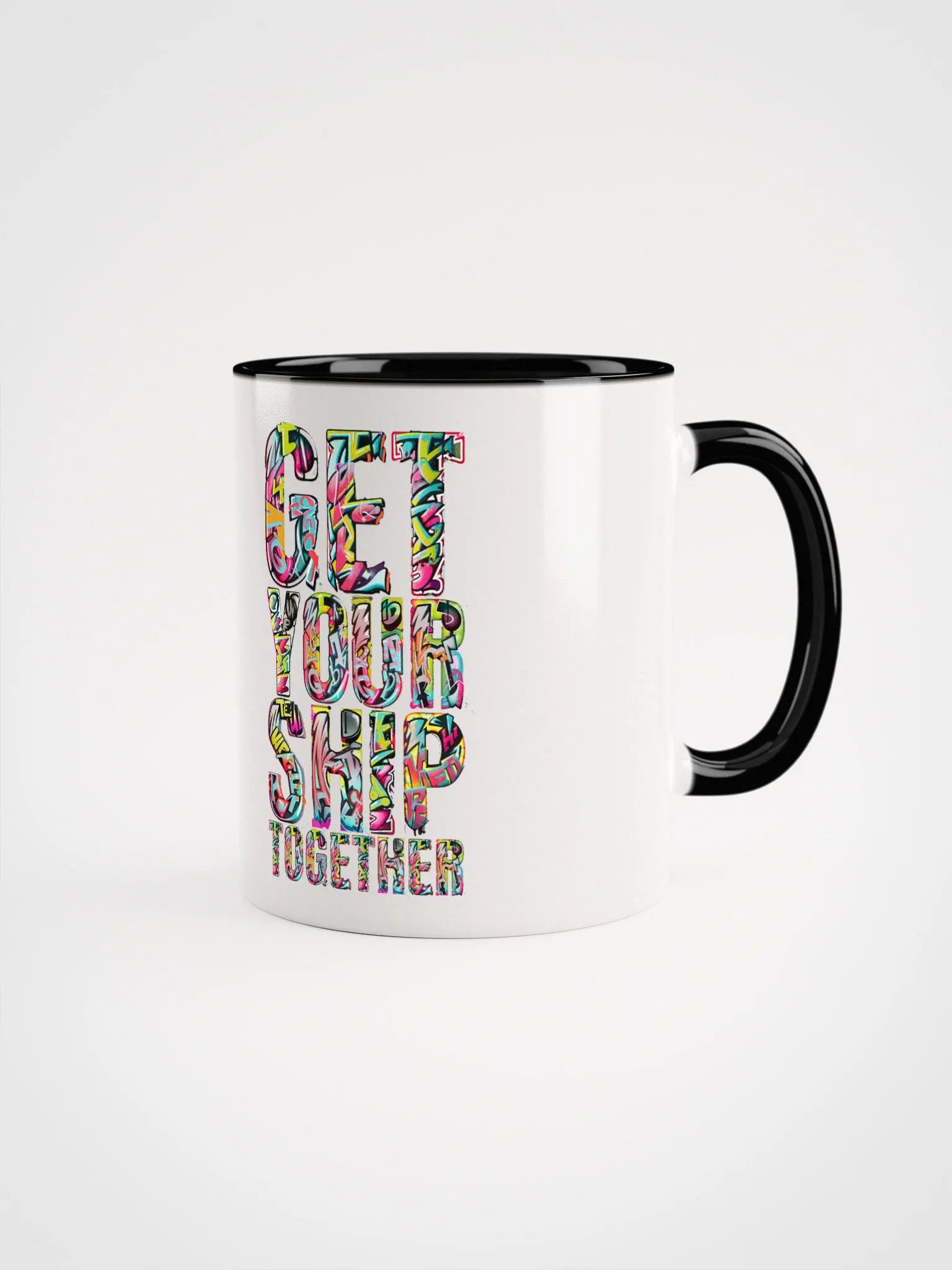 Motivational Ceramic Mug: GET YOUR SHIP TOGETHER product image (5)