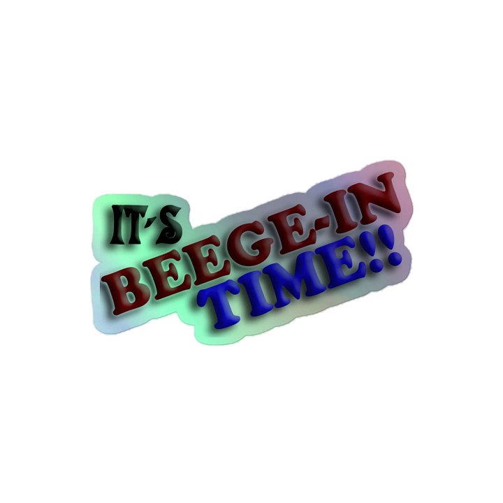 Beege-in time Holo Sticker product image (2)
