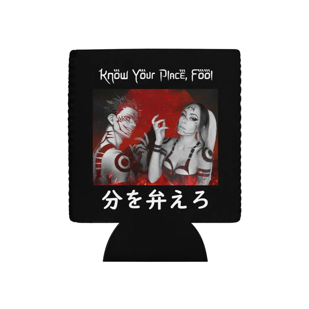 Know Your Place, Fool Coozie product image (21)