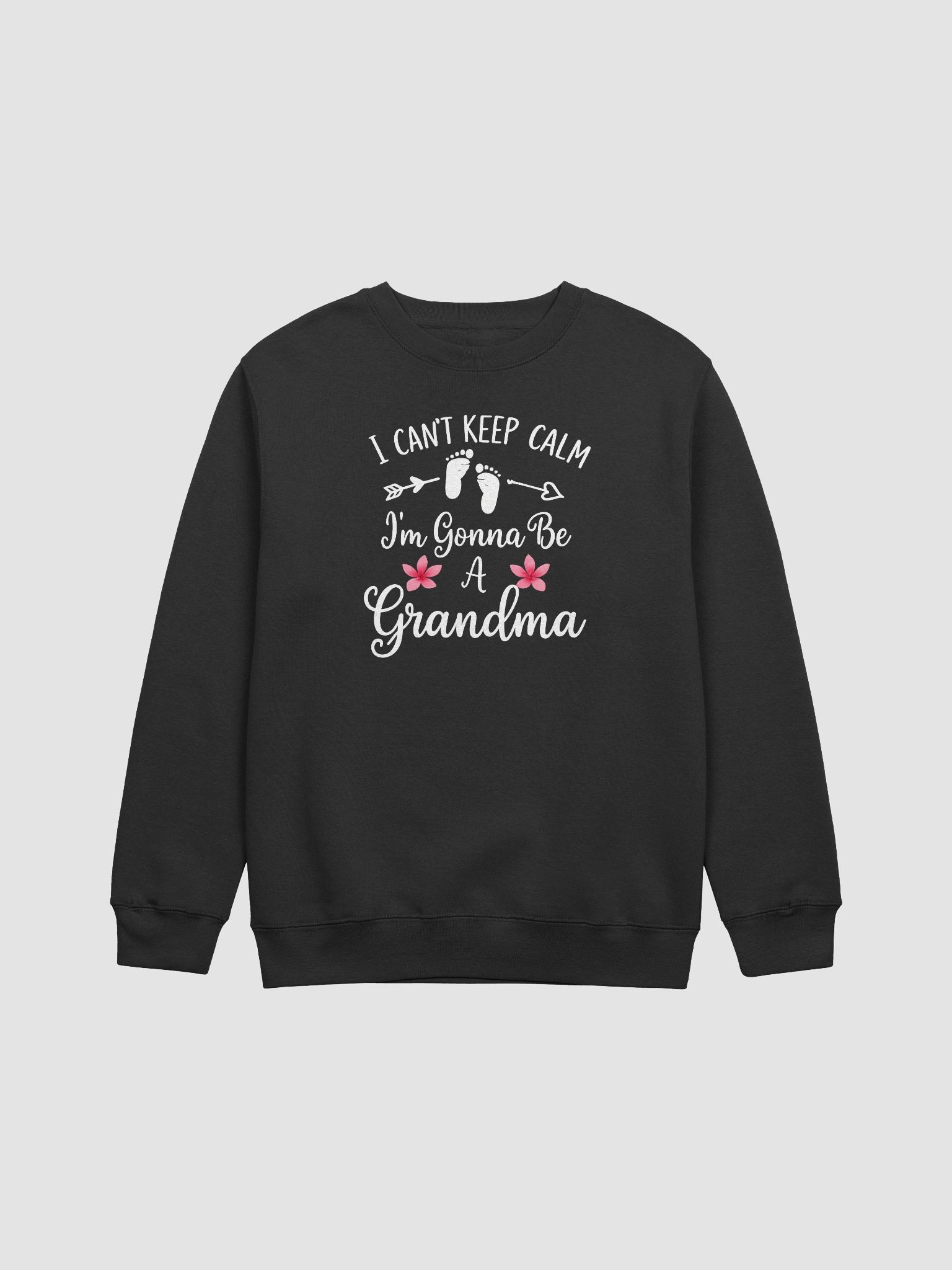 I Can’t Keep Calm I’m Gonna Be a Grandma – Cute and Cozy Grandparent Reveal Sweatshirt product image (1)