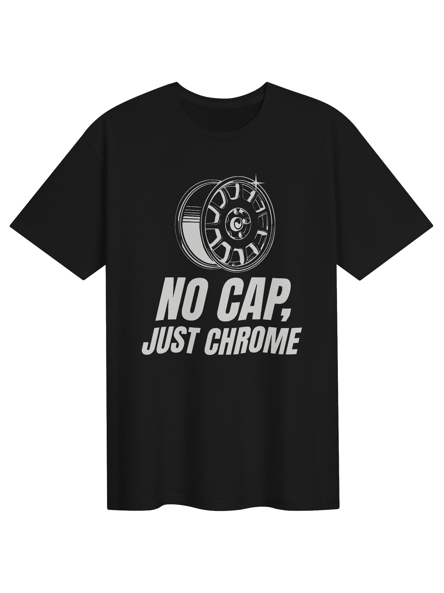 No Cap Just Chrome T-Shirt product image (2)