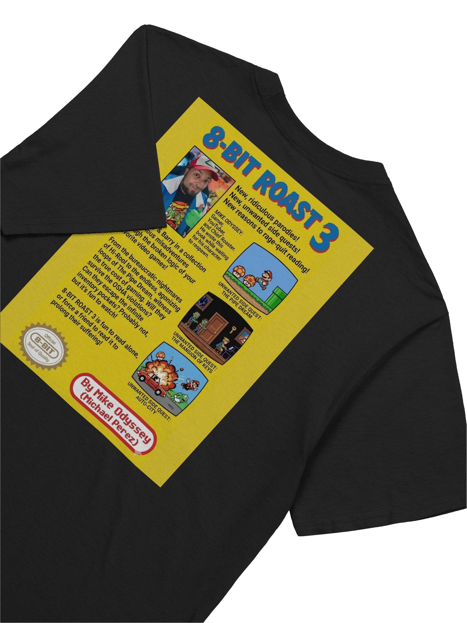 8 Bit Roast 3 Official Tee! product image (8)