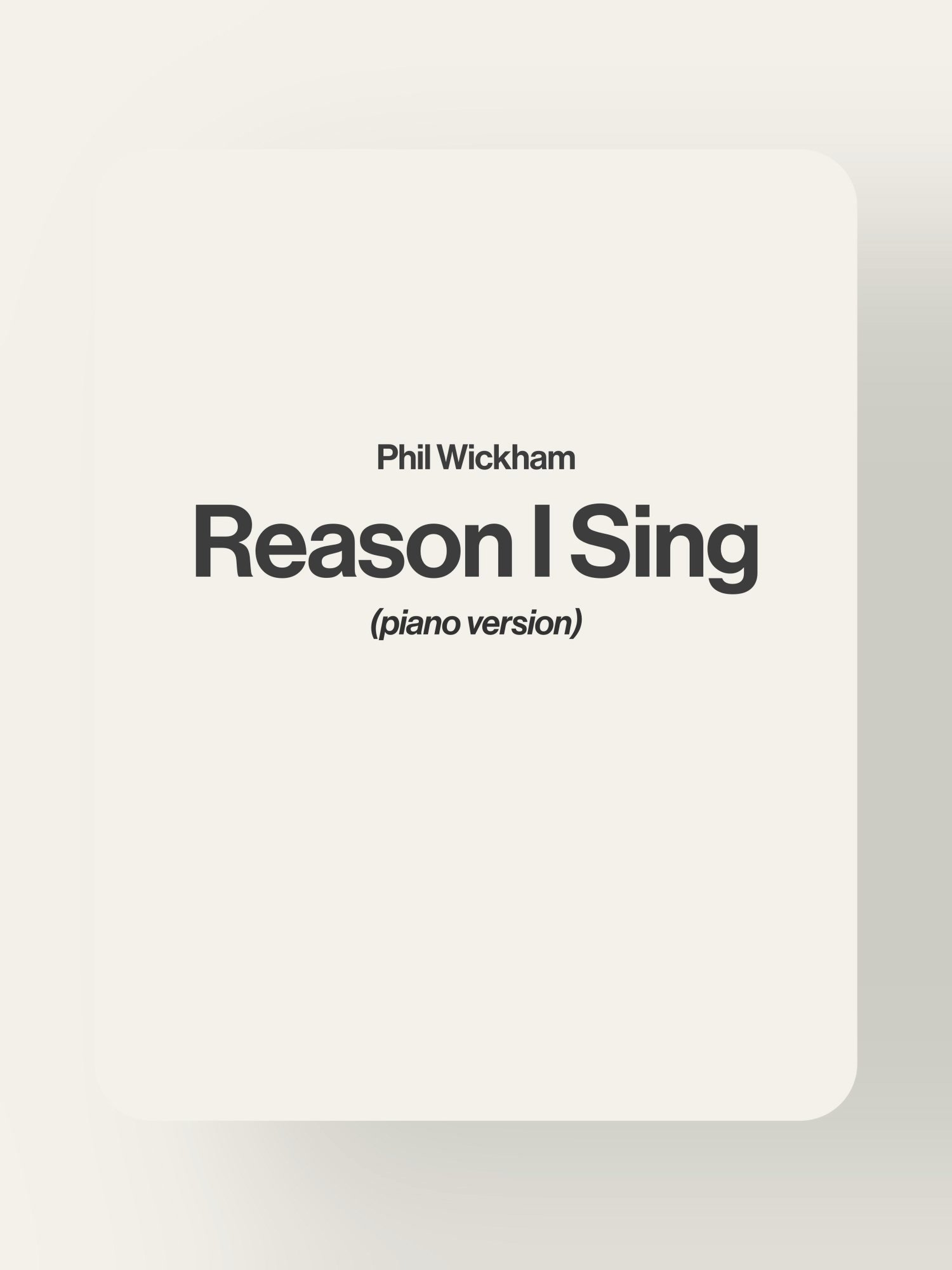 Reason I Sing - Phil Wickham product image (1)