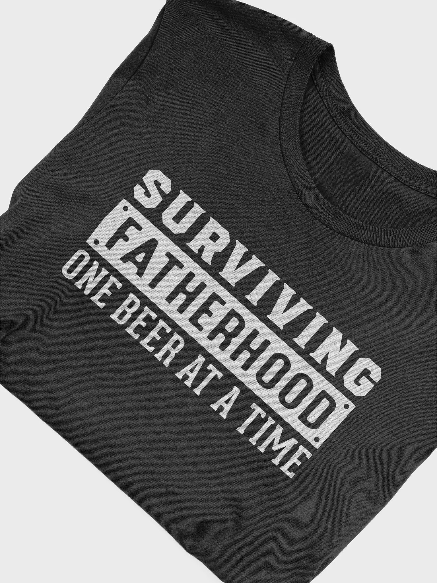 "Surviving Fatherhood One Beer At A Time" T-Shirt product image (3)