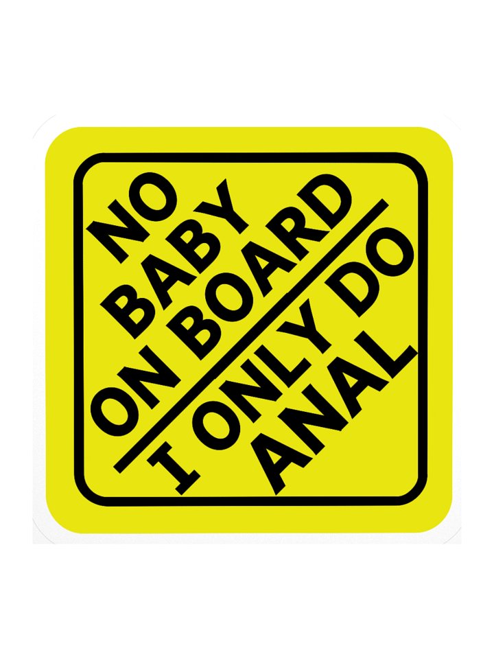 NO BABY ON BOARD - Kiss Cut Stickers product image (2)