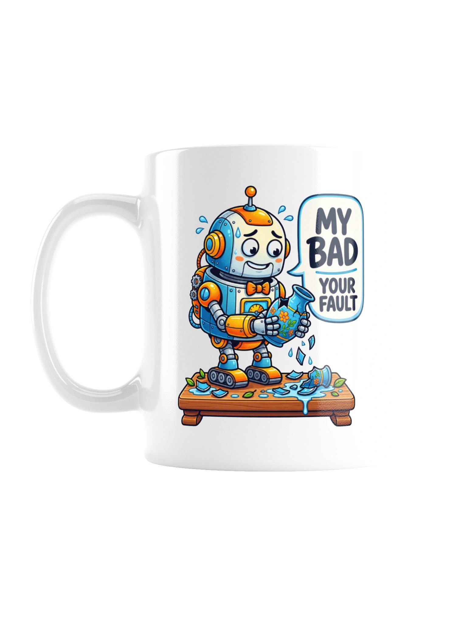 My Bad Your Fault Robot Coffee Mug product image (1)