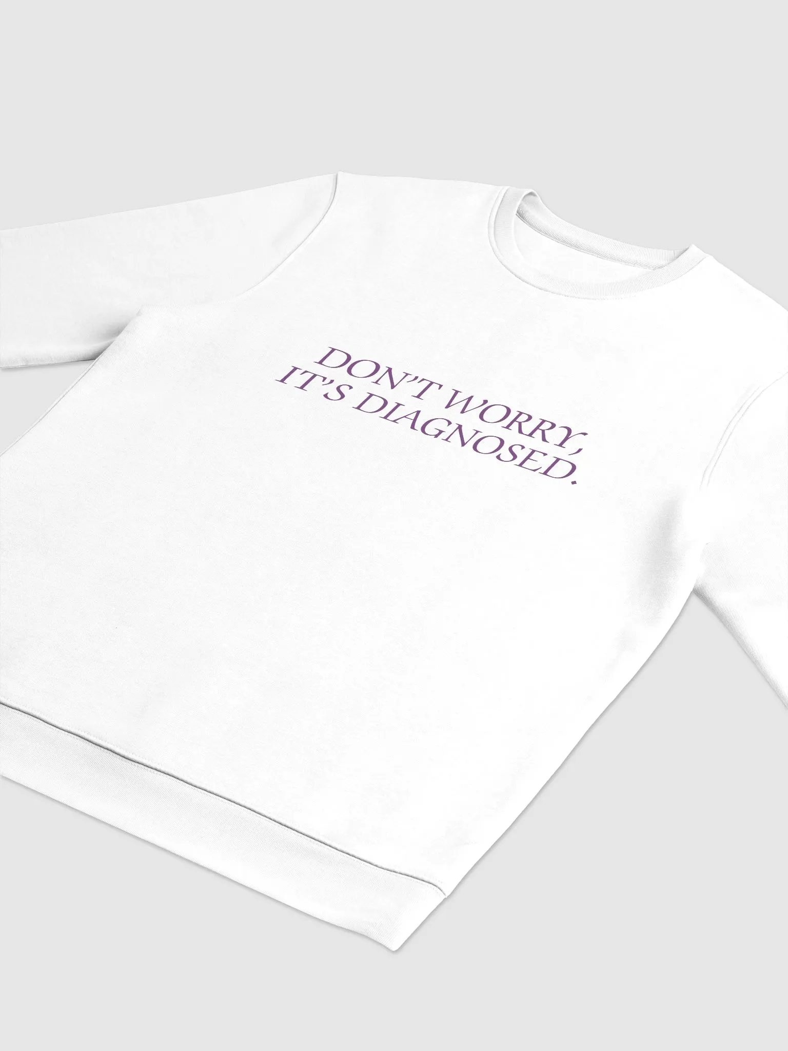 DW, IT'S DIAGNOSED. (#763D7D) printed eco crew product image (9)