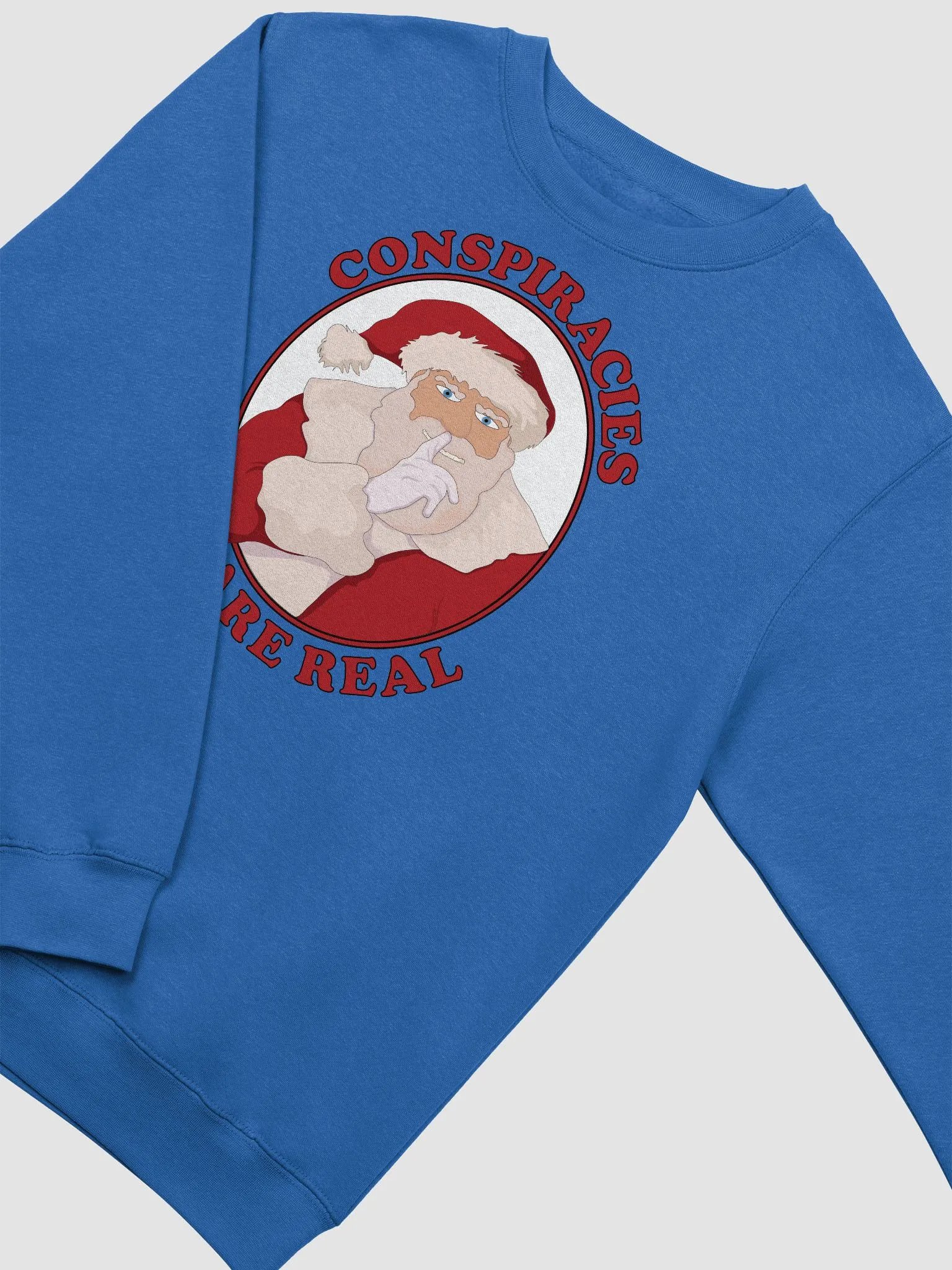 Conspiracies Are Real - Santa Claus - Lane Seven Premium Crewneck Sweatshirt product image (10)