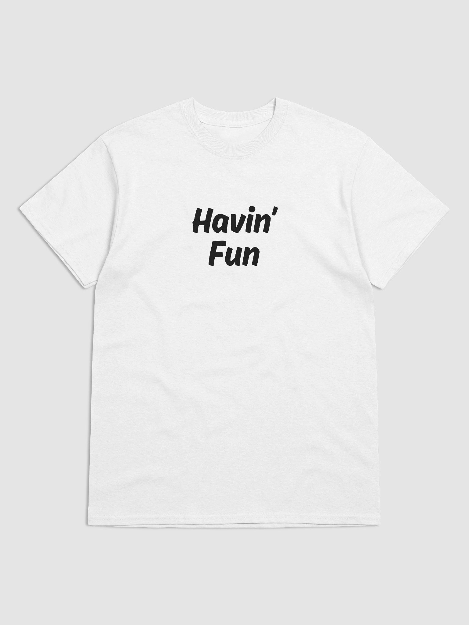 "Havin’ Fun" My Vibe Cotton T-Shirt product image (4)