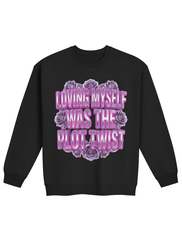 Loving Myself Was The Plot Twist – Chrome Self-Love Crewneck Sweatshirt product image (1)