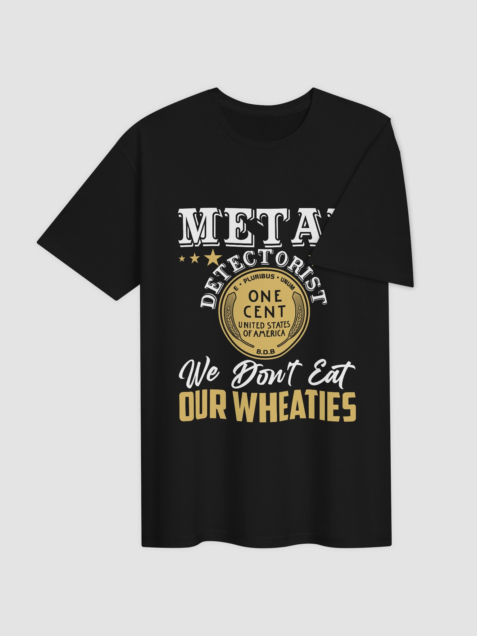 We Don't Eat Our Wheaties Unisex T-Shirt product image (17)