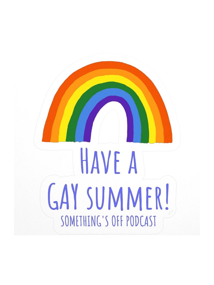 Have a Gay Summer sticker product image (1)