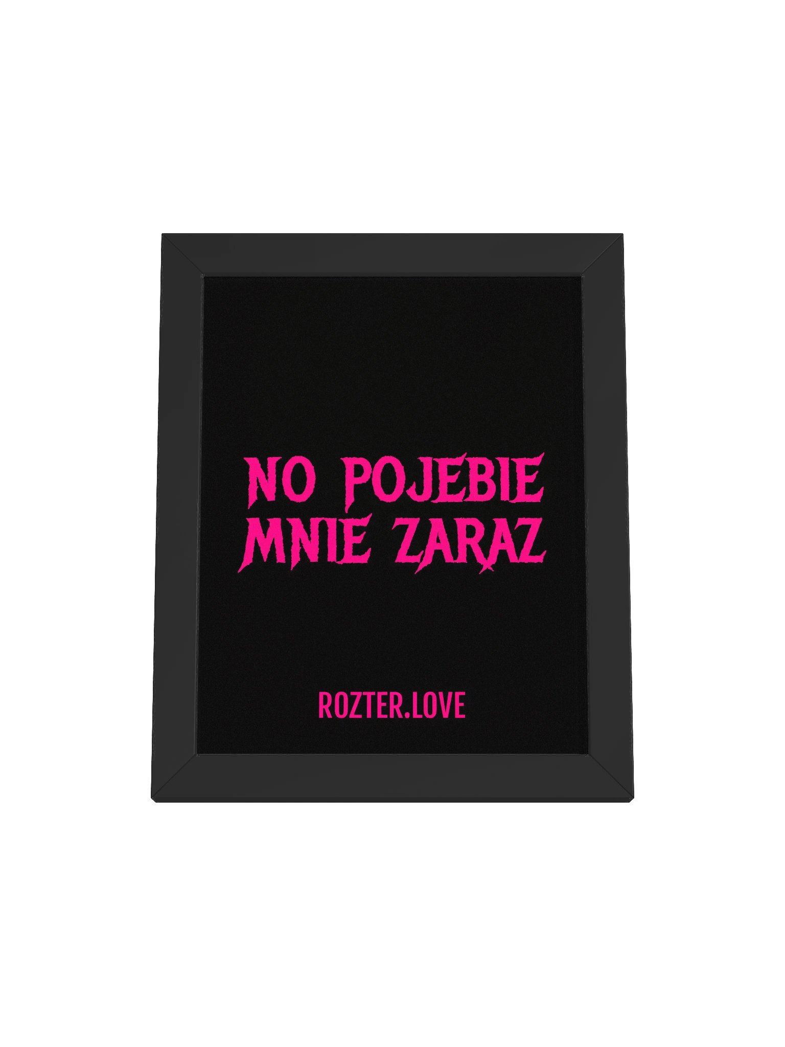 Pojebie mnie Plakat product image (1)