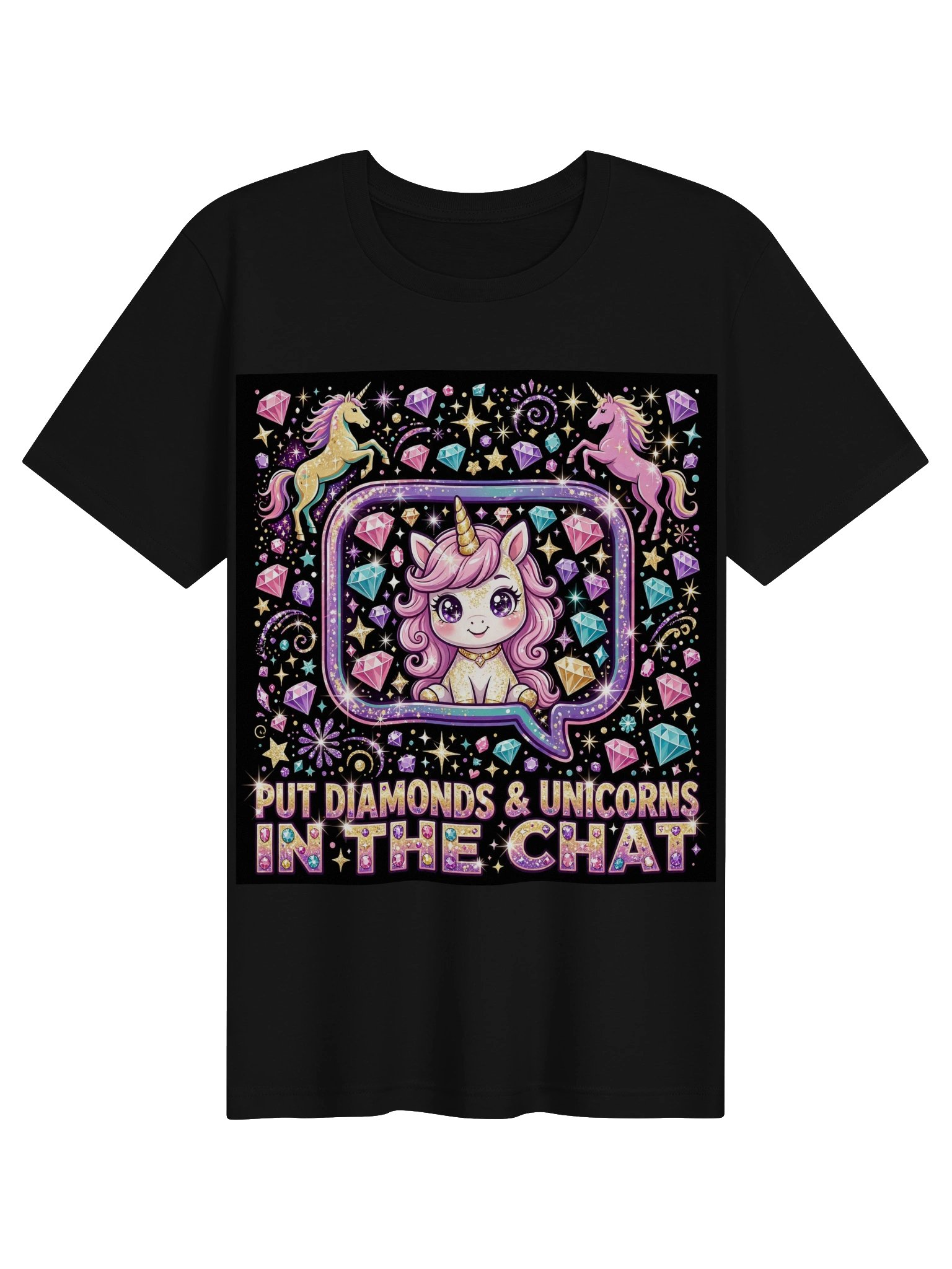 Put Diamonds and Unicorns in the Chat Tee product image (1)