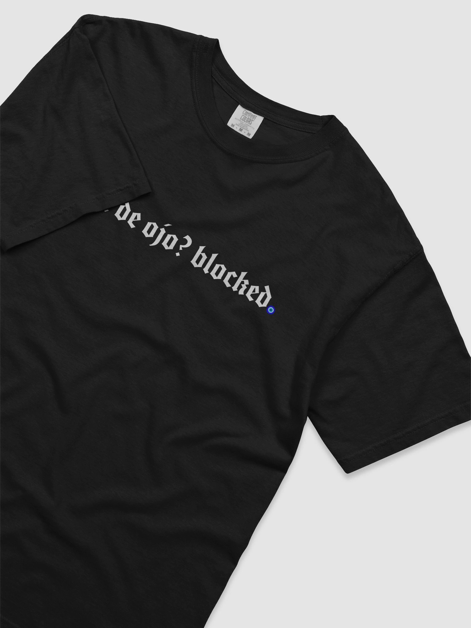mal de ojo? blocked T-Shirt product image (5)