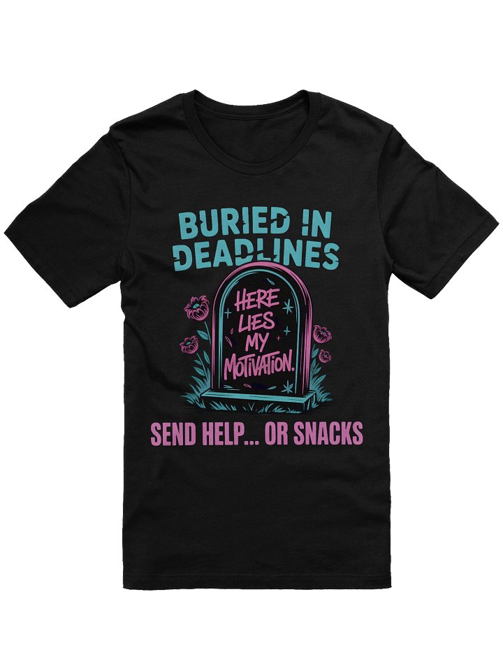 Motivation Tombstone T-Shirt product image (1)