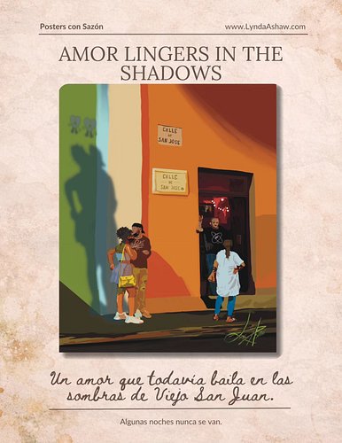 AMOR LINGERS IN THE SHADOWS 🌙
Part of my Posters con Sazón collection,  pieces inspired by the everyday moments where we bori...
