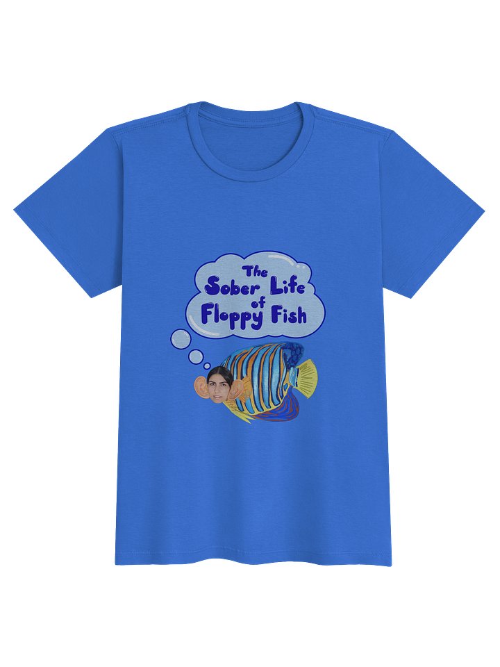 Women's Sober Floppy Fishing Fabulous Shirt product image (1)