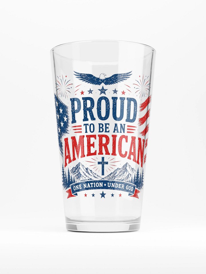 Proud to Be an American Shaker Pint Glass product image (1)