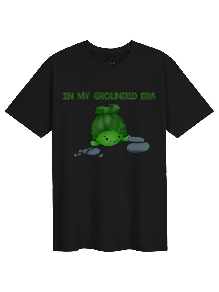 In My Grounded Era Tee product image (1)