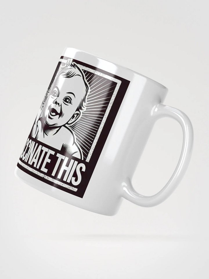 VACCINATE THIS MUG WT product image (2)